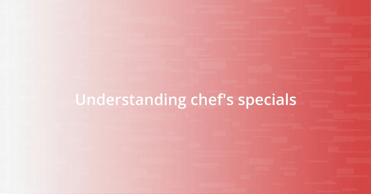 Understanding chef